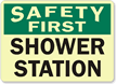 Safety First: Shower Station