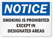 Smoking Prohibited Except In Designated Areas Sign