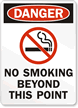 Danger: No Smoking Beyond This Point Sign