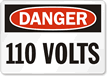 Danger 110 Volts Sign