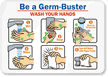 Be A Germbuster! Join 'Scrub Club' Sign