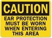 Caution Ear Protection Worn Sign