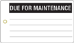 Due To Maintenance Vinyl Inspection Tag