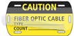 Caution Fiber Optic Cable
