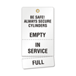 Be Safe! Always Secure Cylinders Plastic Tags