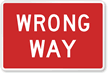 Wrong Way Bicycle Route Sign