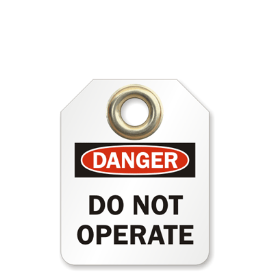 Do Not Operate Identification Tag