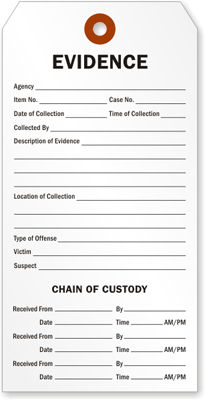 Evidence Chain Custody Tag