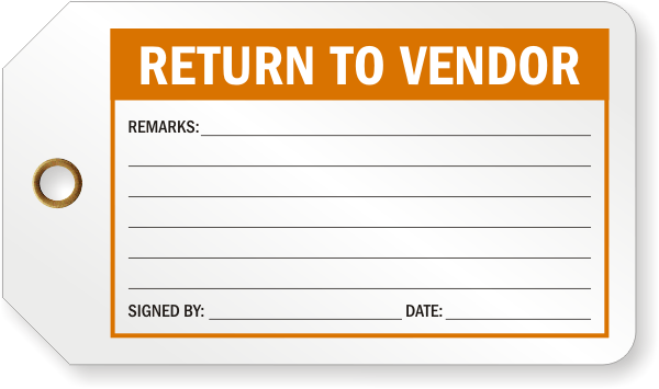 Return To Vendor Production Tag