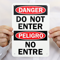 Danger Do Not Enter Sign